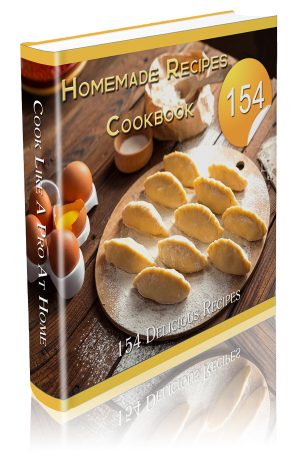 The Homemade Cookbook - 154 Recipes