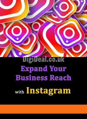 Using Instagram to Expand Your Business Reach