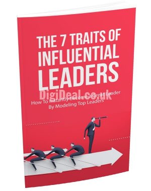 7 Traits of Influential Leaders